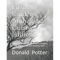 First Readers Anthology: Cursive Edition: Samuel L. Blumenfeld's Phonics Readers for Building Cursive Reading Skills