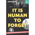 It is human to forget: Warning: this book will make you laugh
