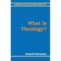 What Is Theology?
