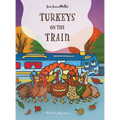 Turkeys on the Train