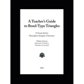 A Teacher's Guide to Bond-Type Triangles: A Visual Aid for Descriptive Inorganic Chemistry
