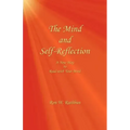 The Mind and Self-Reflection: A New Way to Read with Your Mind