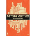 The Year of No Mistakes: A Collection of Poetry