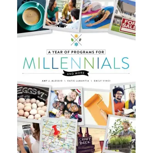 Year of Programs for Millennials and More