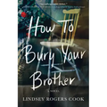How to Bury Your Brother