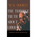 The Terrible Truth about Liberals