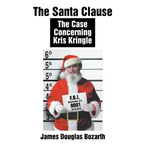 The Santa Clause: The Case Concerning Kris Kringle