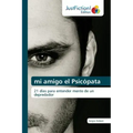 mi amigo el Psicópata