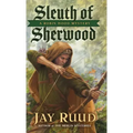 Sleuth of Sherwood: A Robin Hood Mystery