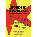 Words in Revolution: Russian Futurist Manifestoes 1912-1928