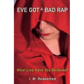 Eve Got a Bad Rap