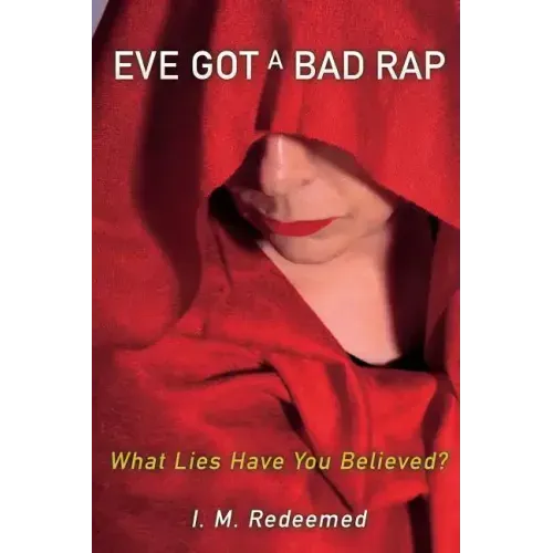 Eve Got a Bad Rap
