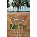 Flourish Like the Palm Tree