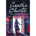 The Murder of Roger Ackroyd: A Hercule Poirot Mystery: The Official Authorized Edition