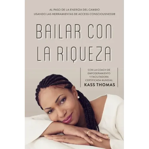 Bailar Con La Riqueza (Spanish)
