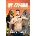 Not Pounded By Anything Vol. 2: Six More Platonic Tales Of Non-Sexual Encounters