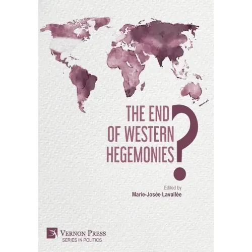 The End of Western Hegemonies?
