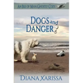 Dogs and Danger