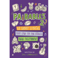 Pairables 2: 53 Short Stories That Link To The Bible's New Testament