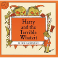 Harry and the Terrible Whatzit
