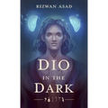 Dio in the Dark