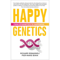 Happy Genetics: From Epigenetics to Happiness