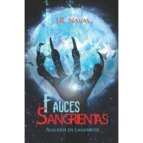 Fauces Sangrientas: Aullidos en Lanzarote