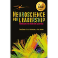 Neuroscience for Leadership: Harnessing the Brain Gain Advantage