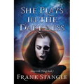 She Plays in the Darkness