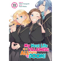 My Next Life as a Villainess: All Routes Lead to Doom! (Manga) Vol. 11