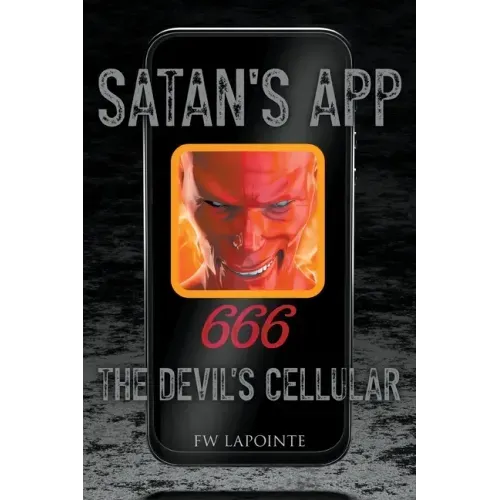 Satan's App: The Devil's Cellular