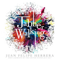 Jabberwalking