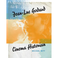 Jean-Luc Godard: Cinema Historian