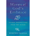 Waves of God's Embrace: Sacred Perspectives from the Oceans