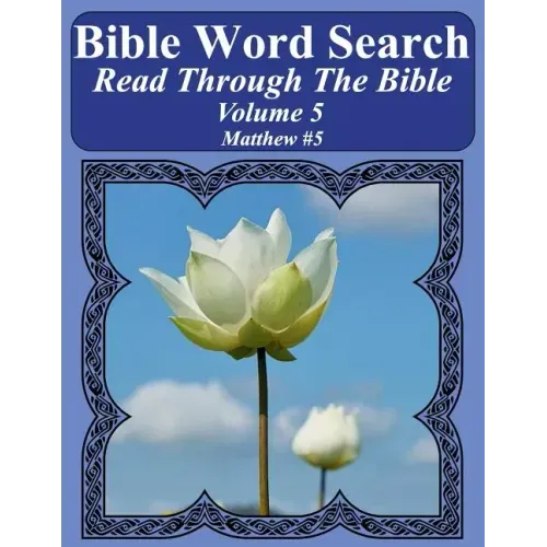 Bible Word Search Read Through The Bible Volume 5: Matthew #5 Extra Large Print