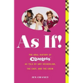 As If!: The Oral History of Clueless as Told by Amy Heckerling and the Cast and Crew