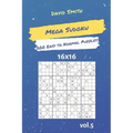 Mega Sudoku - 200 Easy to Normal Puzzles 16x16 Vol.5