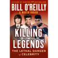 Killing the Legends: The Final Days of Presley, Lennon, and Ali