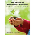 The Passionate Practitioner's Handbook