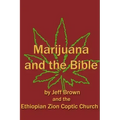Marijuana and the Bible