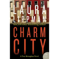 Charm City: A Tess Monaghan Novel