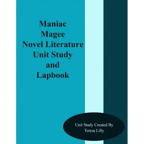 Maniac Magee Novel Literature Unit Study and Lapbook