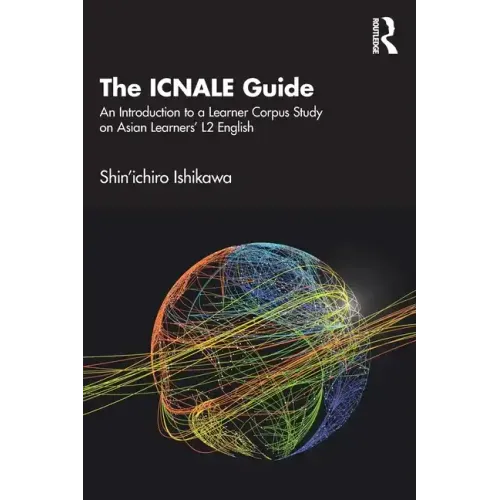 The Icnale Guide: An Introduction to a Learner Corpus Study on Asian Learners' L2 English