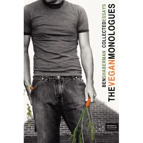 The Vegan Monologues