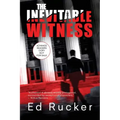 The Inevitable Witness