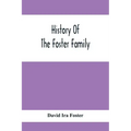 History Of The Foster Family