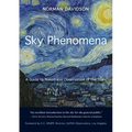 Sky Phenomena: A Guide to Naked-Eye Observation of the Stars