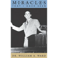 Miracles That I Have Seen