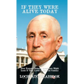 If They Were Alive Today: How Famous Historic Americans Might Look if They Lived in the 21st Century