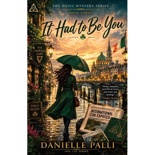 It Had to Be You: Book Three in the Music Mystery Series